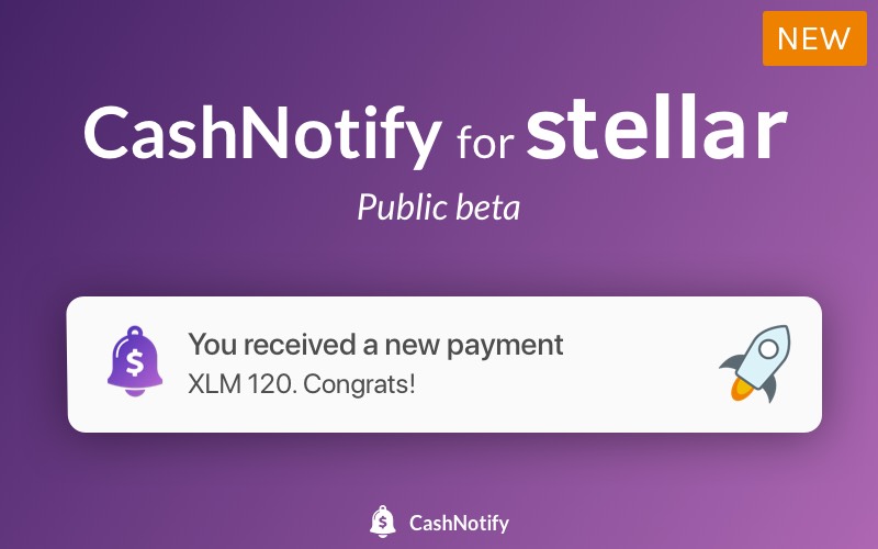 CashNotify for Stellar